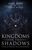 Kingdoms in the Shadows (eBook, ePUB)