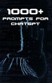 1000+ Prompts for ChatGPT (eBook, ePUB) 1000+ Prompts for ChatGPT (eBook, ePUB)