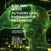 Top Ten Ways Authors Can Embrace the Metaverse (eBook, ePUB)