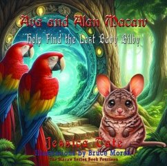 Cover Ava and Alan Macaw Help Find the Lost Baby Bilby (eBook, ePUB)
