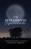 UN PENSAMIENTO EQUIVOCADO EDICIÓN EXTENDIDA (eBook, ePUB)