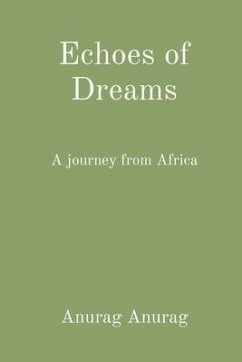 Echoes of Dreams (eBook, ePUB) - Anurag, Anurag