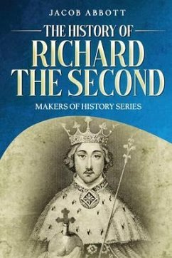 The History of Richard the Second (eBook, ePUB) Cover The History of Richard the Second (eBook, ePUB)