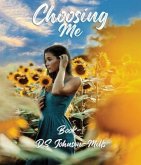 Choosing Me (eBook, ePUB)