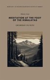 MEDITATION AT THE FOOT OF THE HIMALAYAS (eBook, ePUB)