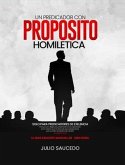 Un Predicador Con Propósito - Homiletica (eBook, ePUB)