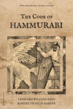 The Code of Hammurabi (eBook, ePUB) - King, Leonard William; Harper, Robert Francis