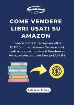 Cover Come vendere libri usati su Amazon (eBook, ePUB)