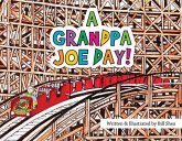 A Grandpa Joe Day! (eBook, ePUB)