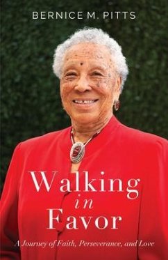 Walking in Favor (eBook, ePUB) - Pitts, Bernice M.