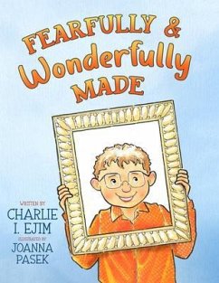 Fearfully and Wonderfully Made (eBook, ePUB) - Ejim, Charlie I.