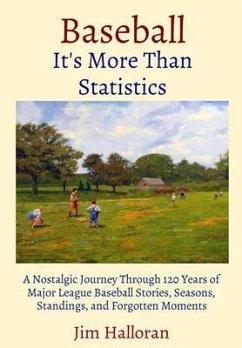 Baseball: It's More Than Statistics (eBook, ePUB) - Halloran, Jim