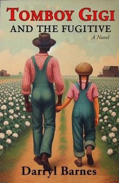 Cover Tomboy Gigi And The Fugitive (eBook, ePUB)