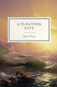 A Floating City (eBook, ePUB) - Verne, Jules