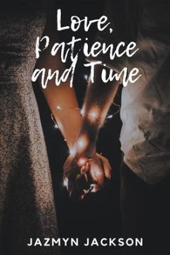 Cover Love, Patience and Time (eBook, ePUB)