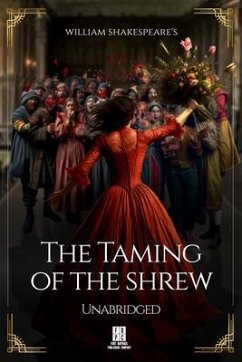 Cover William Shakespeare's The Taming of the Shrew - Unabridged (eBook, ePUB)