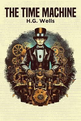 The Time Machine (eBook, ePUB) The Time Machine (eBook, ePUB)