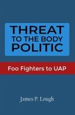 Threat to the Body Politic (eBook, ePUB)
