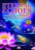 Eternal Echoes (eBook, ePUB)