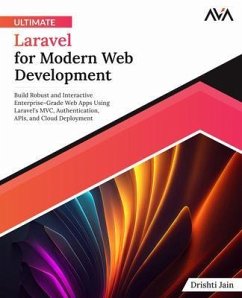 Ultimate Laravel for Modern Web Development (eBook, ePUB) - Jain, Drishti