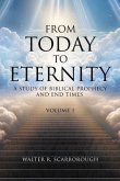 From Today to Eternity (eBook, ePUB)