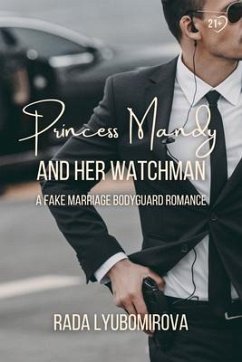 Princess Mandy and Her Watchman (eBook, ePUB) - Rada Lyubomirova