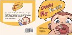Ouch ! My Tooth ! (eBook, ePUB)