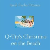 Q-Tip's Christmas on the Beach (eBook, ePUB)