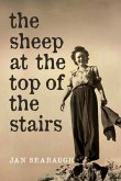 The Sheep at the Top of the Stairs (eBook, ePUB)