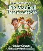 Willow The Gender Fairy and The Magical Transformation (eBook, ePUB)