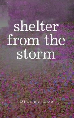 Shelter from the Storm (eBook, ePUB) - Lee, Dianne