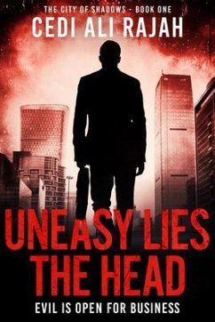 Uneasy Lies the Head (eBook, ePUB) - Ali Rajah, Cedi