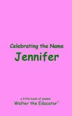 Celebrating the Name Jennifer (eBook, ePUB)