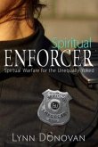 Spiritual Enforcer (eBook, ePUB)