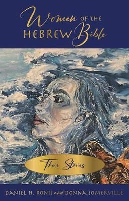 Women of the Hebrew Bible (eBook, ePUB)