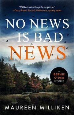 No News is Bad News (eBook, ePUB) - Milliken, Maureen