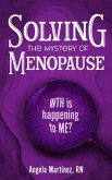 Solving the Mystery of Menopause (eBook, ePUB)