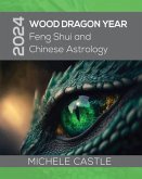 2024 Wood Dragon Year (eBook, ePUB)