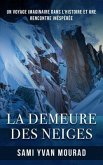 La Demeure des Neiges (eBook, ePUB)