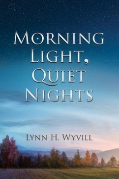 Morning Light, Quiet Nights (eBook, ePUB) - Wyvill, Lynn H