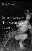 Stormweaver The Goatman Lives (eBook, ePUB)