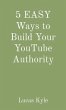 5 EASY Ways to Build Your YouTube... - Bild 1