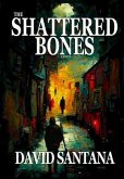 THE SHATTERED BONES (eBook, ePUB)
