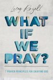 What If We Pray (eBook, ePUB)