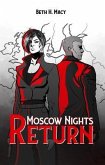 Moscow Nights Return (eBook, ePUB)
