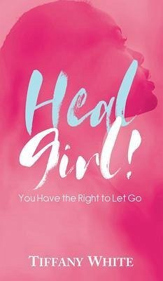 Cover HEAL Girl! (eBook, ePUB)