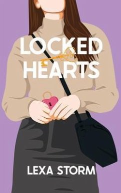 Locked Hearts (eBook, ePUB) - Storm, Lexa