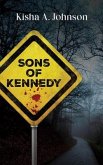 Sons of Kennedy (eBook, ePUB)