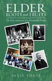 Elder Roots and Fruits (eBook, ePUB)