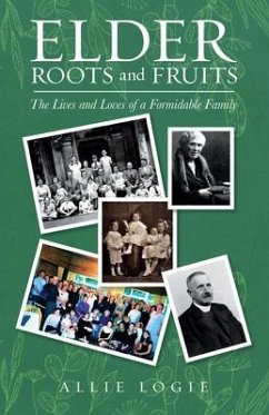 Elder Roots and Fruits (eBook, ePUB) - Logie, Allie